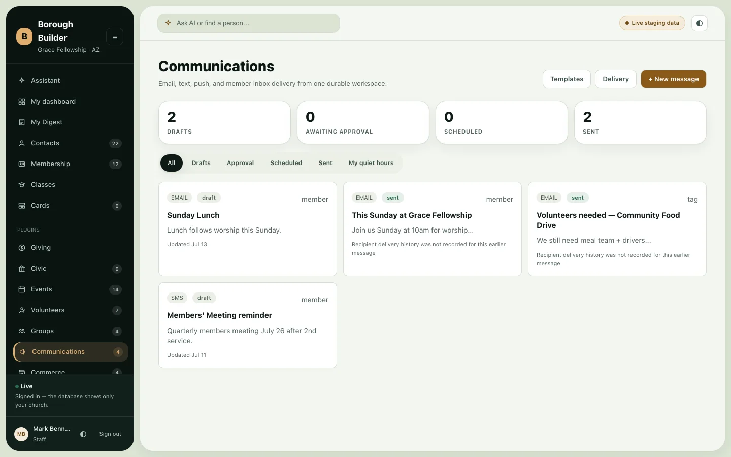 Communications view with drafts awaiting review and sent broadcasts.