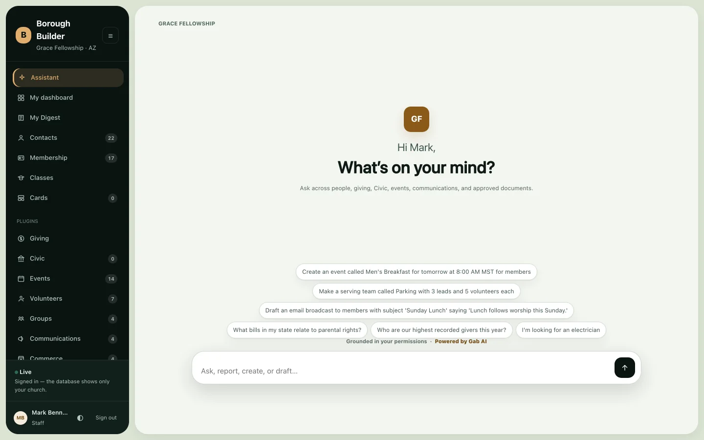 The Borough Builder staff console: a dark navigation rail beside the assistant's home screen, asking 'What's on your mind?' over suggested prompts.